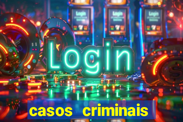 casos criminais para resolver jogo pdf